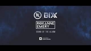 BiXX & Roxanne Emery - Sound Of The Alarm (With Lyrics)