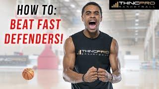 How to: Easily Score Against FAST Defenders in Basketball!!! (MUST WATCH) Basketball Scoring Moves