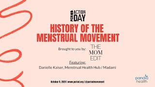 History of the Menstrual Movement