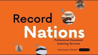 How Does Document Scanning Work? With Record Nations.