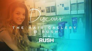 The Hair Gallery at Rush Piccadilly with L'Oréal