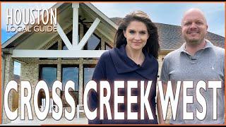 CROSS CREEK WEST in Fulshear TX!