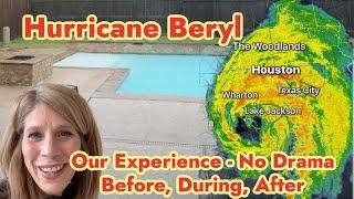 Hurricane Beryl Our Experience   NO DRAMA #LifeWithFavor