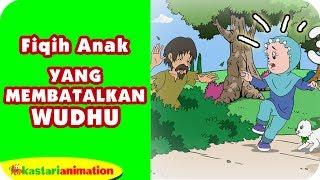 YANG MEMBATALKAN WUDHU | Belajar Fiqih Anak bersama Diva | Kastari Animation Official