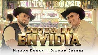 Dejen la envidia - Diomar Jaimes y Nilson Duran (VIDEO OFICIAL)