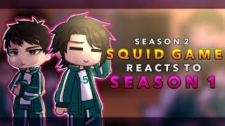 Season 2 squid game reacts to season 1 || RoseGacha