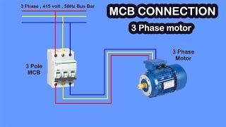 3 phase motor connection / three phase motor connection with mcb