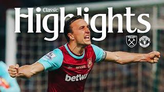 Irons Edge United in Final Game at Boleyn Ground | West Ham 3-2 Man United | Classic Highlights