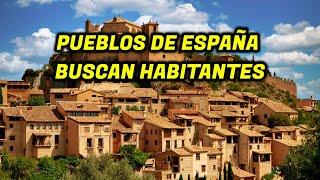 PUEBLOS vacíos de ESPAÑA que buscan personas para vivir | La España vaciada