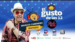 El Gusto de las 12 - 2da Temporada - Episodio 180 - 15 Septiembre 2020 - Marcos Caminero