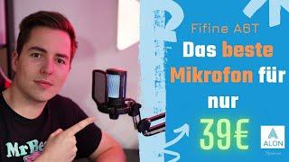 FIFINE A6T - Review + Vergleich zum RODE NT USB