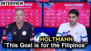 Holtmann "This Goal is for the Filipinos" | Interview | (Tagalog Translation )