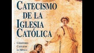 Catecismo de la Iglesia Católica - Parte 2