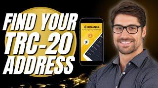 How to Find the TRC-20 Address in Binance (Binance Tutorial)