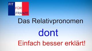 Relativpronomen "dont" im Französischen - Einfach besser erklärt!