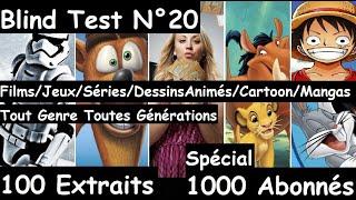 Blind Test N°20 - Best Of Tout Genre: Films/Jeux/Séries/Dessins Animés/Cartoon/Mangas (100 Extraits)