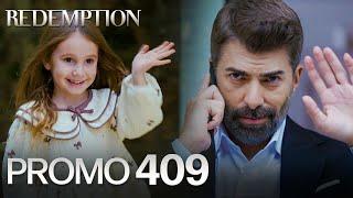 Esaret 409. Bölüm Fragmanı | Redemption Episode 409 Promo