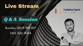 Live Stream: Let's Spark the Tech Conversations!  14 July 2024