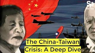 The China-Taiwan Crisis: A Deep Dive | #video | Shiv Patel