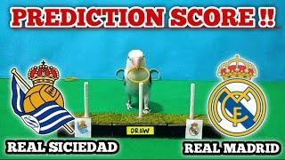 3 POINS‼️REAL MADRID VS REAL SOCIEDAD LA LIGA 2024/2025 || PREDICTION SCORE