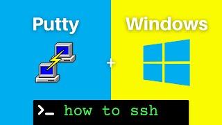 How to Use Putty to SSH on Windows