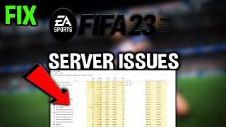 Fifa 23 – How to Fix Can't Connect to Server – Complete Tutorial