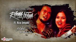 Rhoma Irama Ft. Riza Umami - Aduhai (Official Lyric Video)