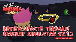 REVIEW UPDATE GAME BIOSKOP SIMULATOR V2.1.2 MAIN QUEST CHAPTER 3 PART 2 DAN STAFF SATPAM