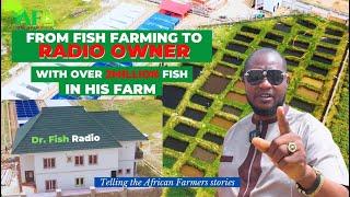 How A Fish Farmer Turns Radio Owner in Africa [Dr. Fish story]