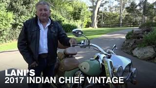 Larni’s 2017 Indian Chief Vintage Motorcycle: Classic Restos - Series 57