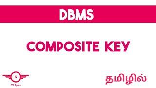 Composite key | dbms | gvspace | tamil #compositekey #dbmstutorials #dbmstamil