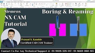 Boring & Reaming In NX CAM | Hole Making In NX CAM | NX CAM Complete Course In Hindi | Kamble Sir.