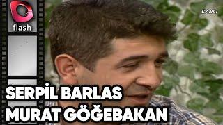 Serpil Barlas ve Çiğdem Gök İle Kurdela'da | Murat Göğebakan ve Hilal Özdemir |Flash Tv | 10.10.1998