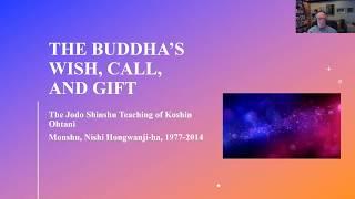 Buddha’s, Wish, Call, and Gift seminar by Dr. Gordon Bermant