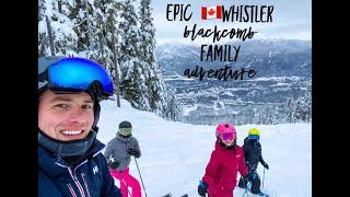 Whistler/Blackcomb Family Ski Trip - Canada