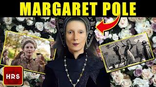 Margaret Pole Was Innocent—So Why Was She Beheaded?