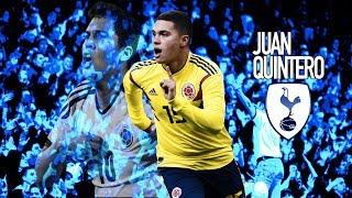 JUAN QUINTERO - Welcome to TOTTENHAM ● 4K