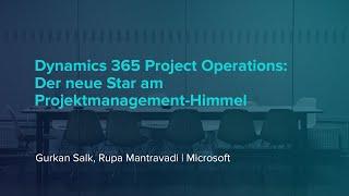 Microsoft Dynamics 365 Project Operations: Introduction and Demo