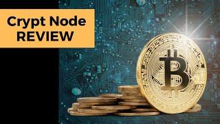 Crypt Node Review