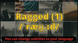 Ragged meaning (1) with 5 examples