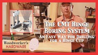 Product Guide - The CMT Hinge Boring System