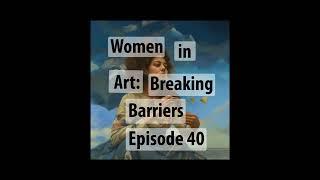 The "Women in Art" Narrative: A Critical Examination