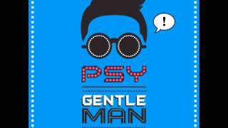 PSY - GENTLEMAN [Official Audio Video]