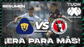 Resumen y goles | Pumas vs Tijuana | Liga Mx Apertura 22 -J1 | TUDN