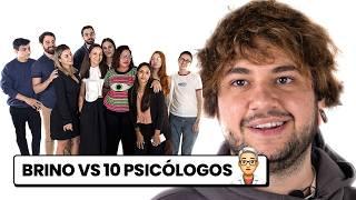 BRINO VS 10 PSICÓLOGOS - NoodTv