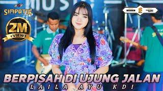 Sayup sayup ku mendengar - BERPISAH DI UJUNG JALAN - LAILA AYU KDI - SIMPATIK MUSIC