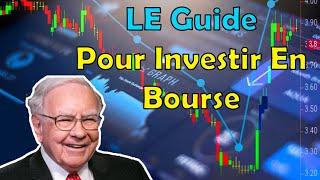 Guide COMPLET pour Investir en bourse