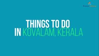 Things to do in Kovalam, Kerala
