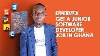 Tech Talks S01E01: How to prepare for Junior Software Developer Jobs in Ghana as a fresh graduate