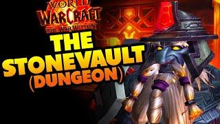 The Stonevault dungeon | The War Within (Alpha)